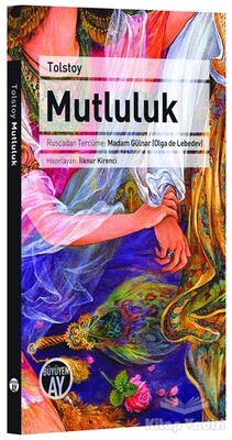 Mutluluk - Büyüyen Ay Yayınları