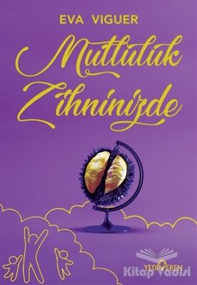 Mutluluk Zihninizde - 1