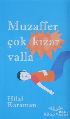 Muzaffer Çok Kızar Valla - 1