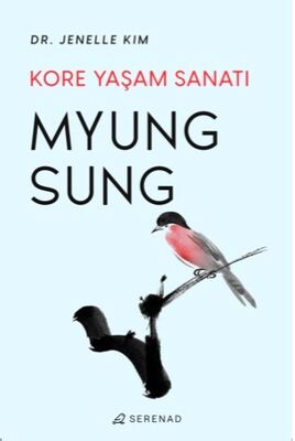 Myung Sung Kore Yaşam Sanatı - 1