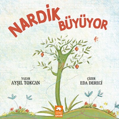 Nardik Büyüyor - Eksik Parça Yayınları