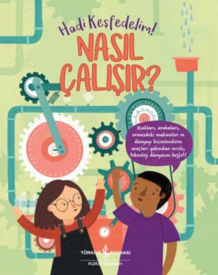 Nasıl Çalışır - Hadi Keşfedelim! - 1