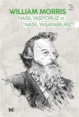 Nasıl Yaşıyoruz ve Nasıl Yaşayabiliriz? - 1