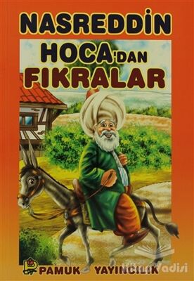 Nasreddin Hoca’dan Fıkralar (Hikaye-004) - 1