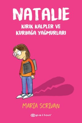 Natalie - Kırık Kalpler ve Kurbağa Yağmurları - Epsilon Yayınları