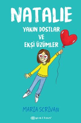 Natalie: Yakın Dostlar ve Ekşi Üzümler - 1