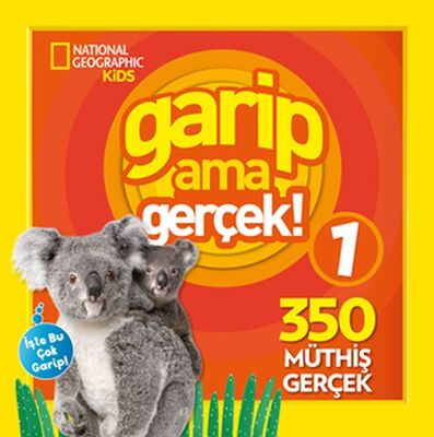 National Geographic Kids - Garip Ama Gerçek 1 - 1