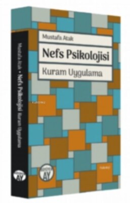 Nefs Psikolojisi Kuram Uygulama - Büyüyen Ay Yayınları