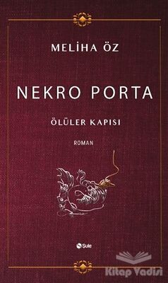 Nekro Porta - Ölüler Kapısı - 1