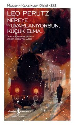 Nereye Yuvarlanıyorsun, Küçük Elma…(Ciltli) - 1