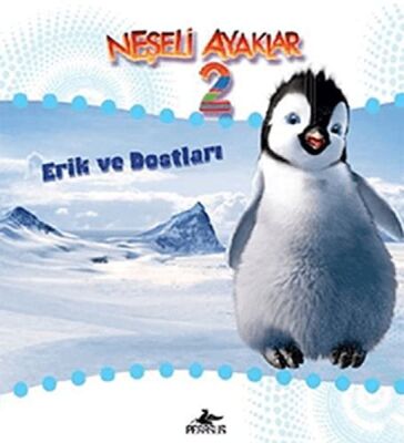 Neşeli Ayaklar 2 Erik Ve Dostları - 1