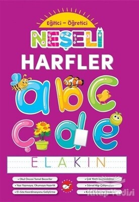 Neşeli Harfler - Eğitici Öğretici - Beyaz Balina Yayınları