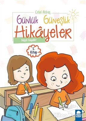 Neşeli Hayaller - Günlük Güneşlik Hikayeler (1. Sınıf) - 1