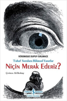 Niçin Merak Ederiz? - 1