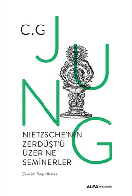 Nietzsche'nin Zerdüşt'ü Üzerine Seminerler - 1