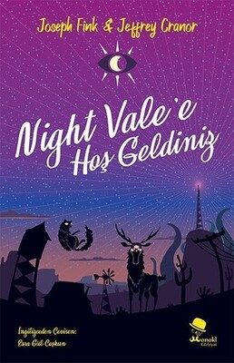 Night Vale'e Hoş Geldiniz - Monokl Yayınları