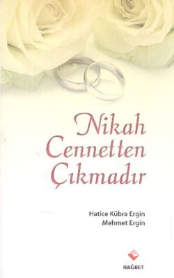 Nikah Cennetten Çıkmadır - 1