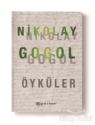 Nikolay Gogol Öyküler - Epsilon Yayınları