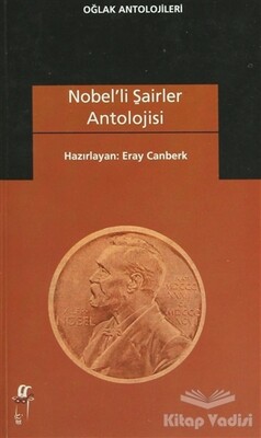 Nobel’li Şairler Antolojisi - Oğlak Yayınları