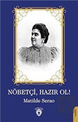 Nöbetçi Hazır Ol - Dorlion Yayınları