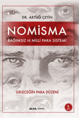 Nomisma - Bağımsız ve Milli Para Sistemi - Geleceğin Para Düzeni - 1