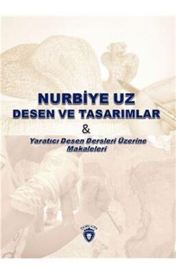 Nurbiye Uz Desen Ve Tasarımlar - 1