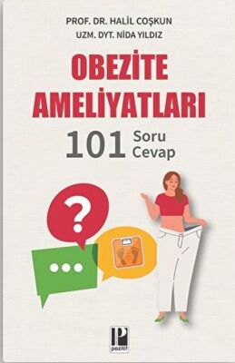 Obezite Ameliyatları - 101 Soru - Cevap - 1