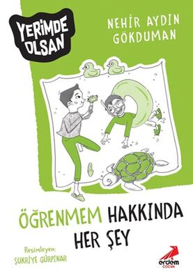 Öğrenmem Hakkında Her Şey - Yerimde Olsan - 1