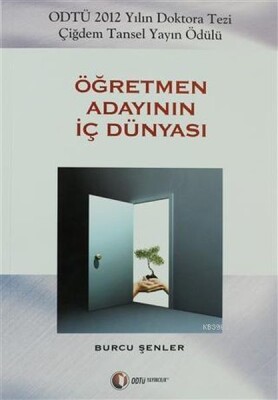 Öğretmen Adayının İç Dünyası - Odtü Yayınları