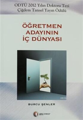 Öğretmen Adayının İç Dünyası - 1