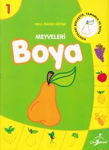 Okul Öncesi Eğitimi 1 - Meyveleri Boya - 1