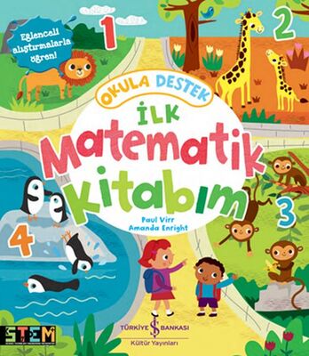 Okula Destek İlk Matematik Kitabım - 1