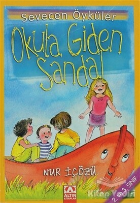 Okula Giden Sandal - Altın Kitaplar Yayınevi