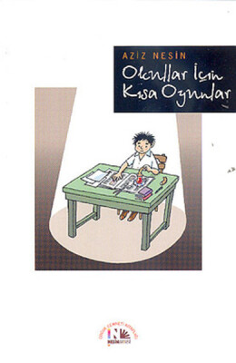 Okullar İçin Kısa Oyunlar - Nesin Yayınları