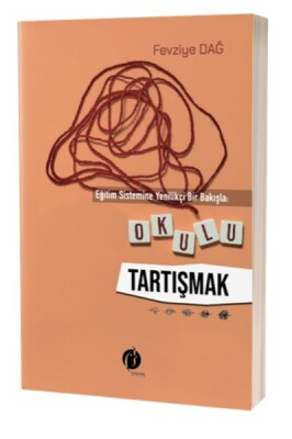 Okulu Tartışmak - Herdem Kitap