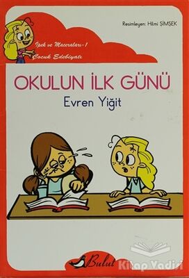 Okulun İlk Günü - 1