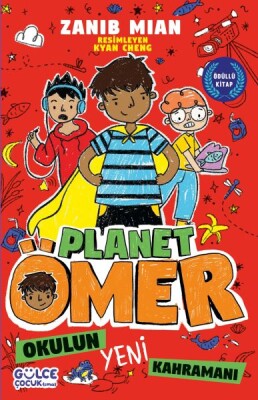 Okulun Yeni Kahramanı - Planet Ömer 4 - Gülce Çocuk