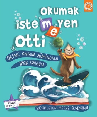 Okumak İstemeyen Otti - Artemis Yayınları