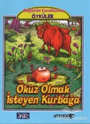 Öküz Olmak İsteyen Kurbağa - 1