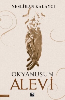 Okyanusun Alevi - Çınaraltı Yayınları