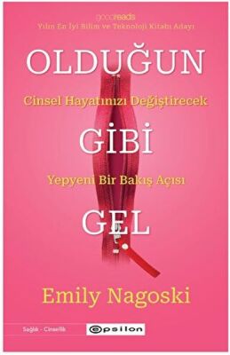 Olduğun Gibi Gel - Cinsel Hayatınızı Değiştirecek Yepyeni Bir Bakış Açısı - 1