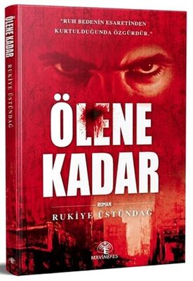 Ölene Kadar - 1