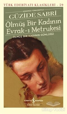 Ölmüş Bir Kadının Evrak-ı Metrukesi (Şömizli) - 1