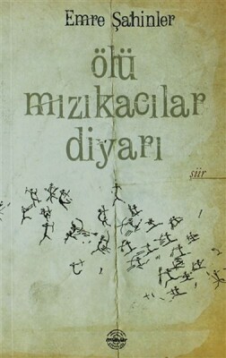 Ölü Mızıkacılar Diyarı - Mühür Kitaplığı