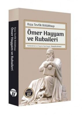 Ömer Hayyam ve Rubaileri - 1