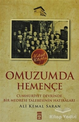 Omuzumda Hemençe - Timaş Yayınları