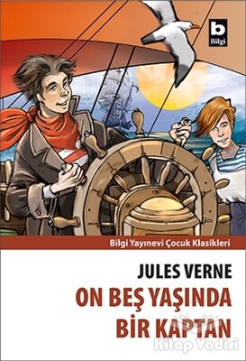 On Beş Yaşında Bir Kaptan - Bilgi Yayınevi