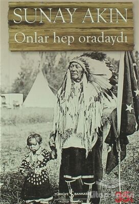 Onlar Hep Oradaydı - 1