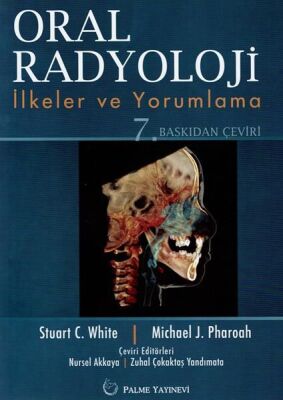 Oral Radyoloji - İlkerler ve Yorumlama - 1