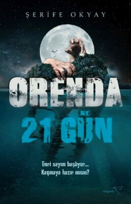 Orenda-21 Gün - Müptela Yayınları